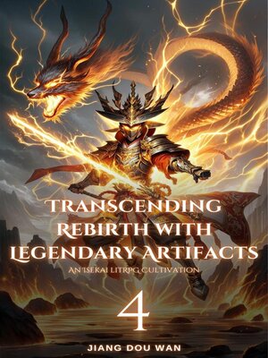 cover image of Transcending Rebirth with Legendary Artifacts